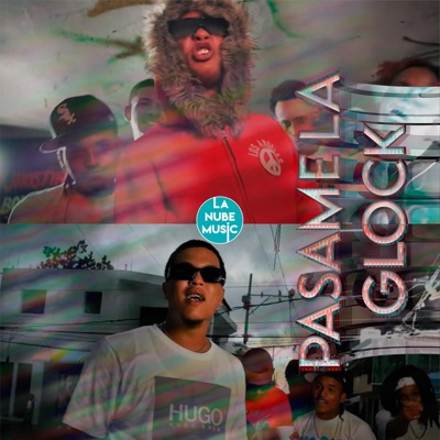 Pasame La Glock (feat. Liil Pollo) - Single