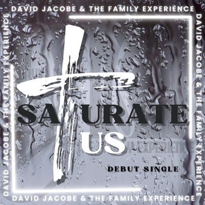 Saturate Us - Single