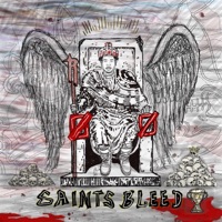 Saints Bleed - Lil Righteous