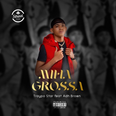 Mina Grossa (feat. Adh Brown) - Single