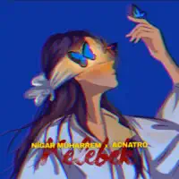 Kelebek — Nigar Muharrem,Acnatro