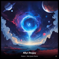 Reborn - Alla Queen Remix - Single - Allyn Deejay