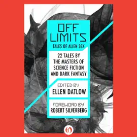 Off Limits: Tales of Alien Sex (Unabridged)