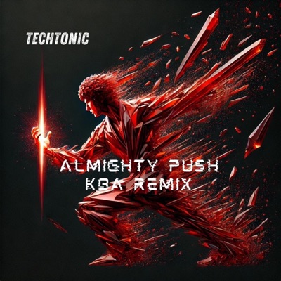 Almighty Push (KBA Remix) - Single