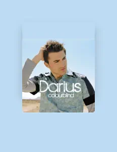 Listen to Darius, watch music videos, read bio, see tour dates & more!