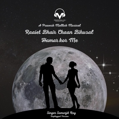 Raaiet Bhair Chaan Bihusal (feat. Samarjit Roy) [Unplugged Version] - Single