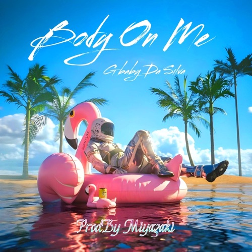 Body On Me - Single