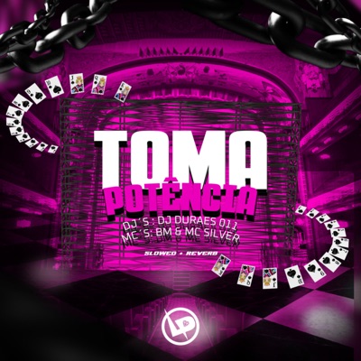 Toma Potência - Single