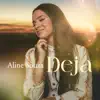 Aline Souza - Deja
