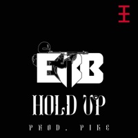 Hold Up (feat. Pike) - Single - ERB