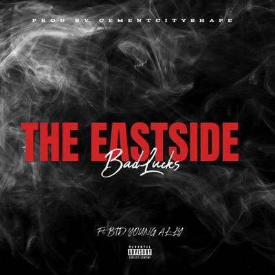THE EASTSIDE (feat. BTD Young Al-ly) - Single