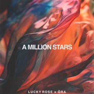 A Million Stars (feat. ÖRA) - Single