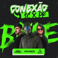 Conexão SC x PR - Single - Jayhack, DJ Lamarca & DJ JOSUE MARQUES