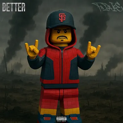 Ascolta 'Better - Single' di FaBrIcE