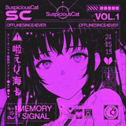 Offline Since 4ever - SuspiciousCat