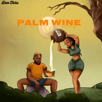 Palmwine - Single - Dee Tutu