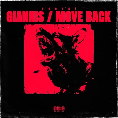 Giannis / Move Back - Single