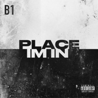 Place Im In - Single - B1
