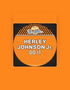 Listen to Herley Johnson Jr., watch music videos, read bio, see tour dates & more!