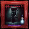 PHENOMENA 2