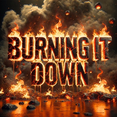Burning It Down (feat. Mac Ro) - Single
