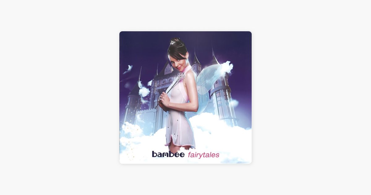 Fairytales - Album by Bambee - Apple Music