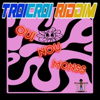 Oui Nou Monss (feat. Lejuh & LGC) - Single
