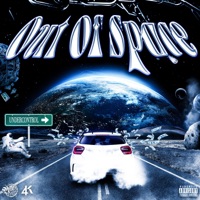Out Of Space - EP - NF UC, ONA & 4K Studio