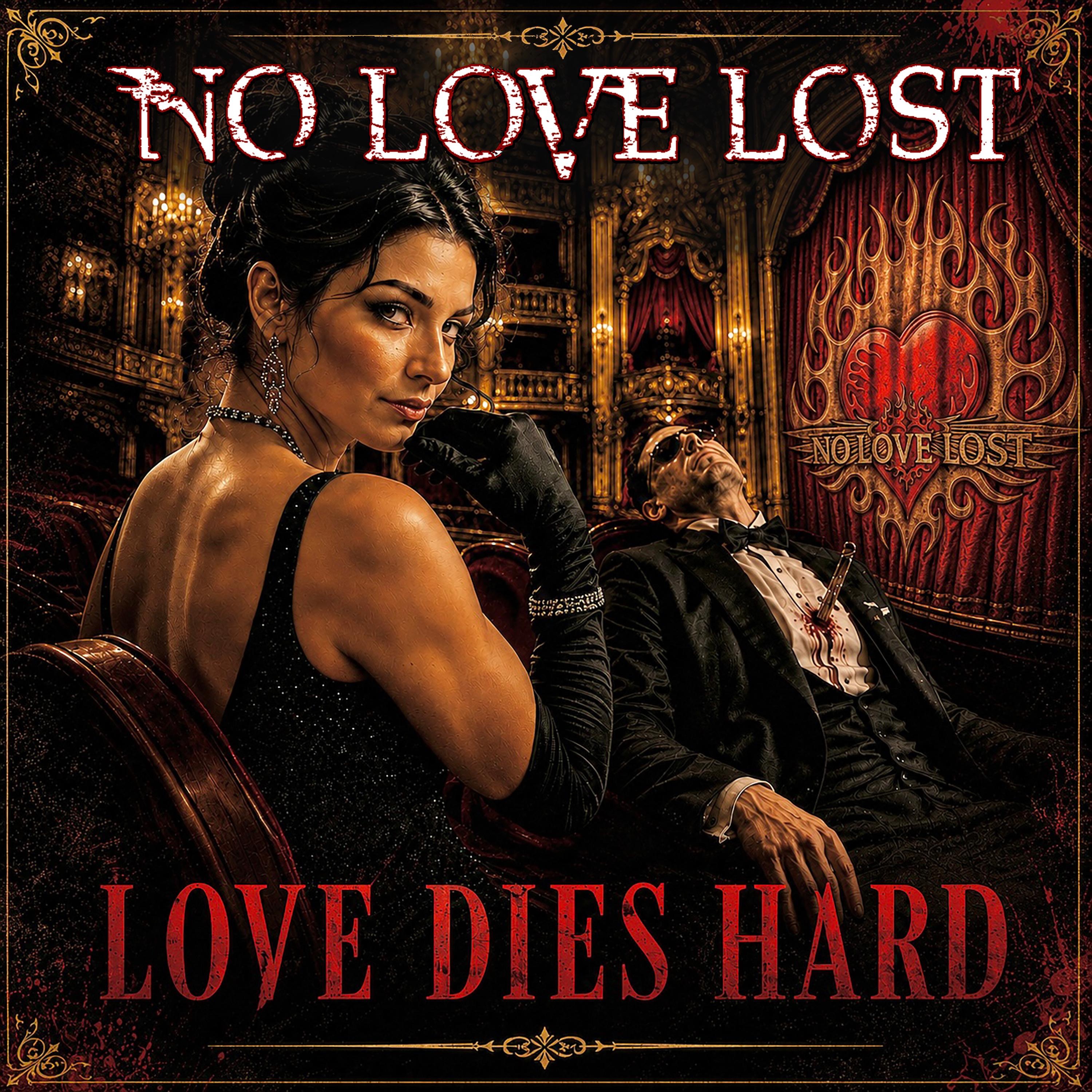 Love Dies Hard - Single