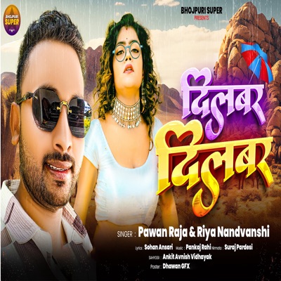 Dilbar Dilbar - Single