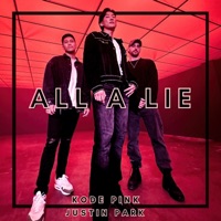 All A Lie - Single - Kode PinK & Justin Park