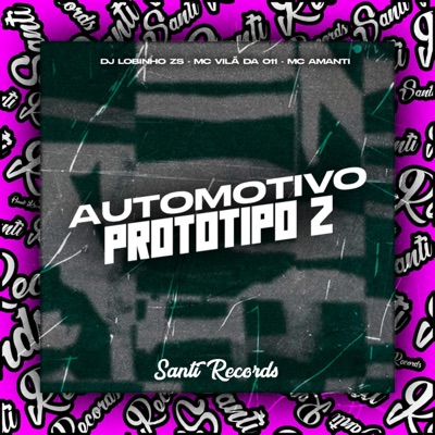 Automotivo Prototipo 2 - Single