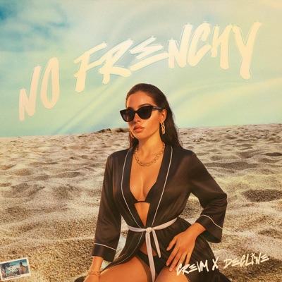 NO FRENCHY (feat. Decline) - Single
