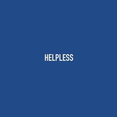 Helpless - Single