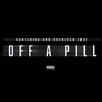 Off A Pill - Single