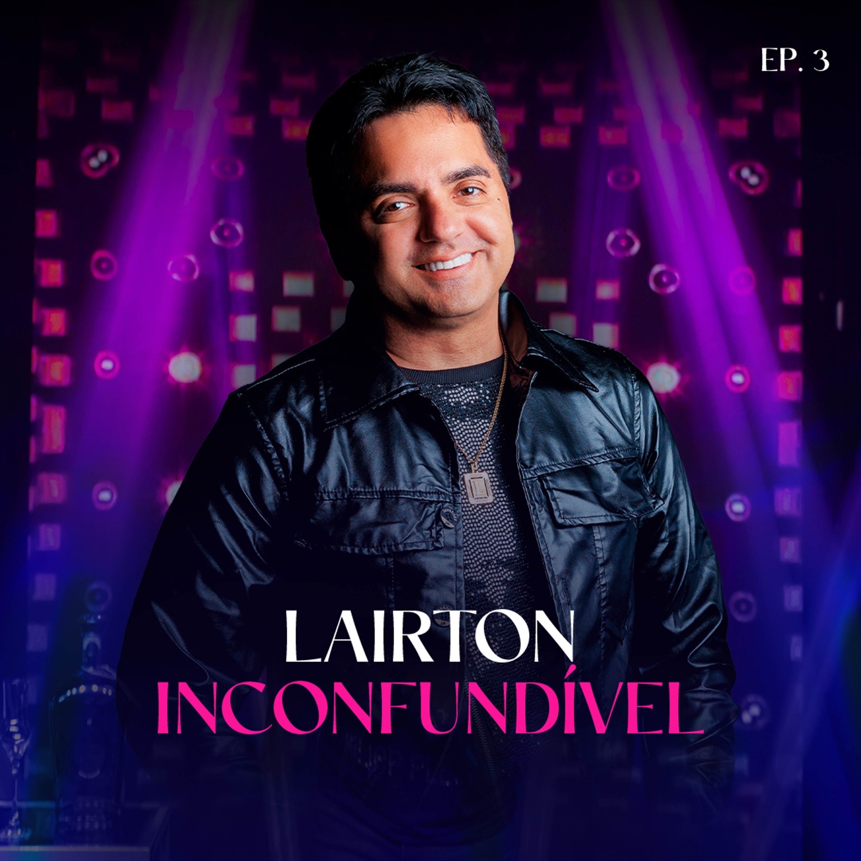 Inconfundível, Ep.3 - EP