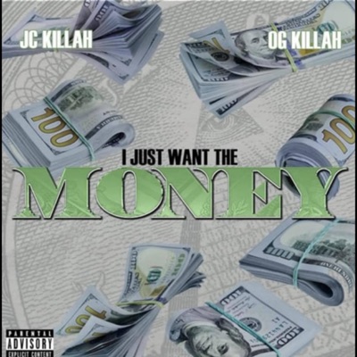 I Just Want The Money - Single