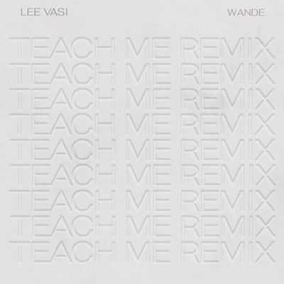 Teach Me (Alternate Version) - Single