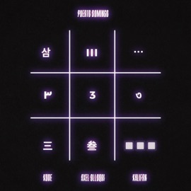 3 (con Kode, Axel Olloqui y KALIFRN) [feat. Axel Olloqui & KALIFRN] PUERTO DOMINGO & Kode