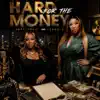 Just Yola & Suga-T - HARD FOR THE MONEY