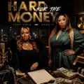 hard for the money