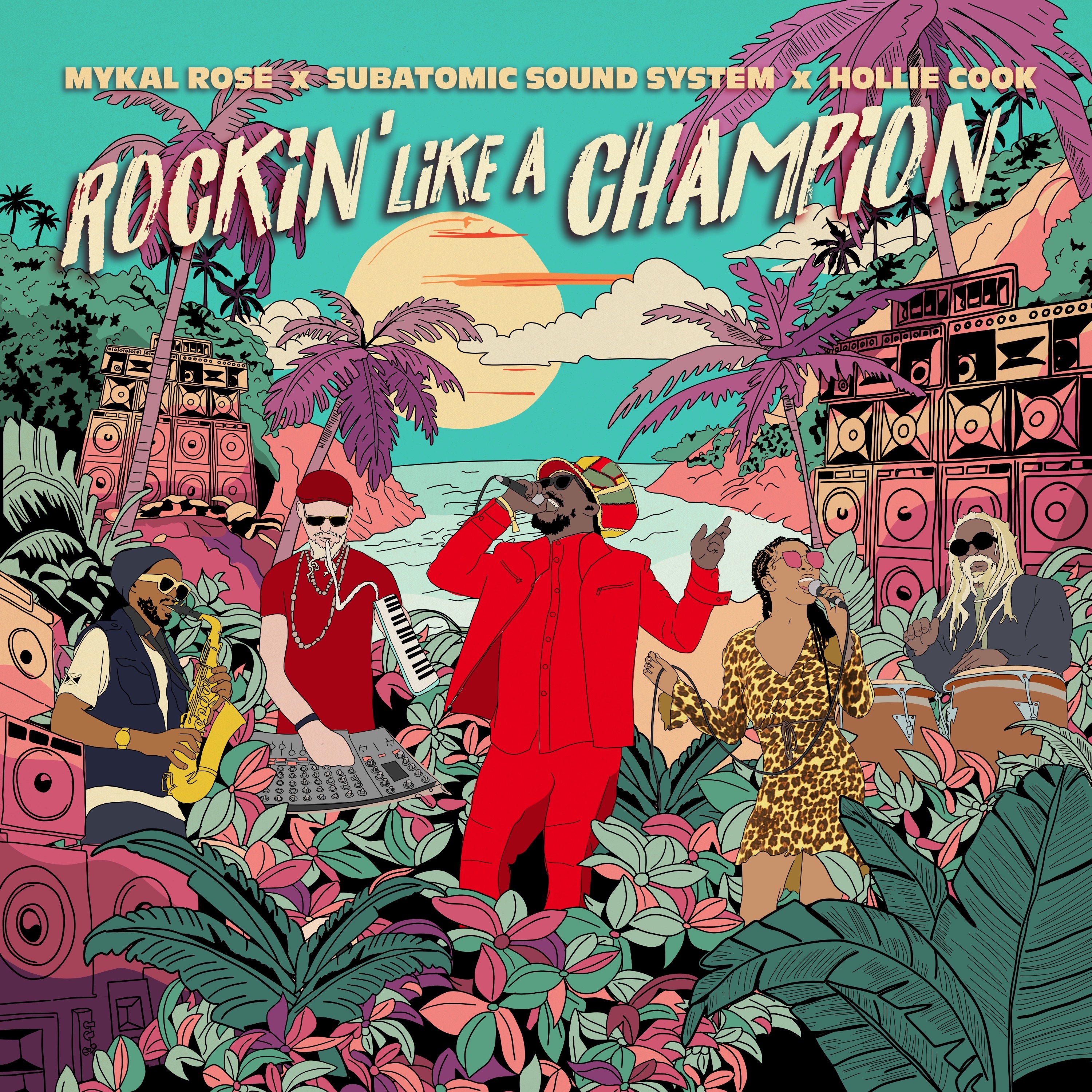 Mykal Rose/Subatomic Sound System/Hollie Cook - Rockin' Like A Champion