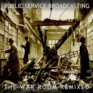 The War Room Remixed (Remixes)