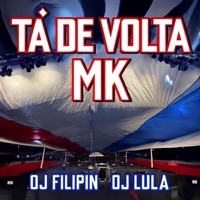 Ta de Volta Mk - Single - DJ Filipin & Dj lula
