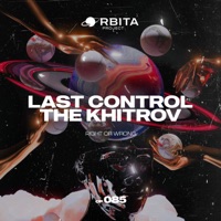 Right or Wrong - Single - Last Control & The Khitrov
