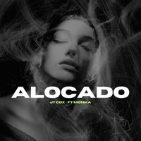Alocado (feat. Monka) - Single - jt cox