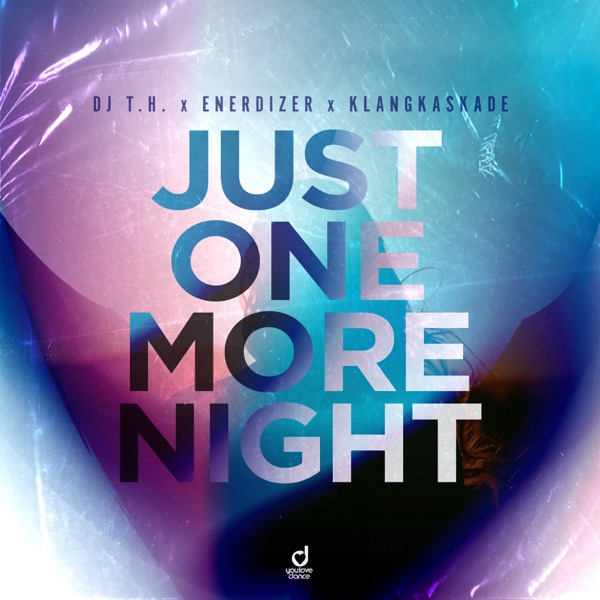 Just One More Night - Single