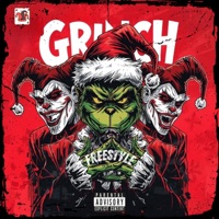 The Grinch Freestyle - Single - Jack Dunce