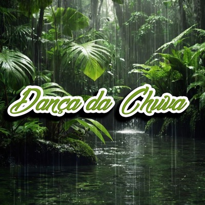 Dança da Chuva - Single