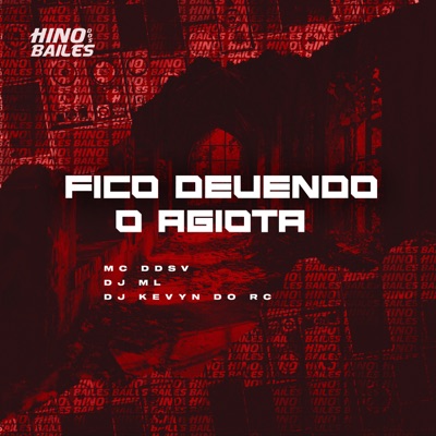 Fico Devendo o Agiota - Single